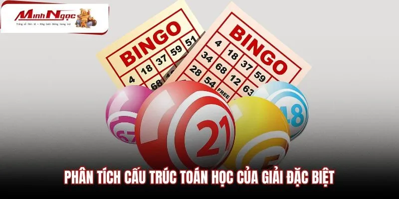 phan-tich-cau-truc-toan-hoc-cua-giai-dac-biet Thống kê giải đặc biệt theo cấu trúc chạm và dạng tổng