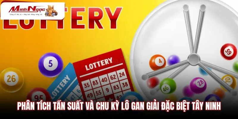 phan-tich-tan-suat-va-chu-ky-lo-gan-giai-dac-biet-tay-ninh Dữ liệu tần suất và chu kỳ lô gan cặp đuôi