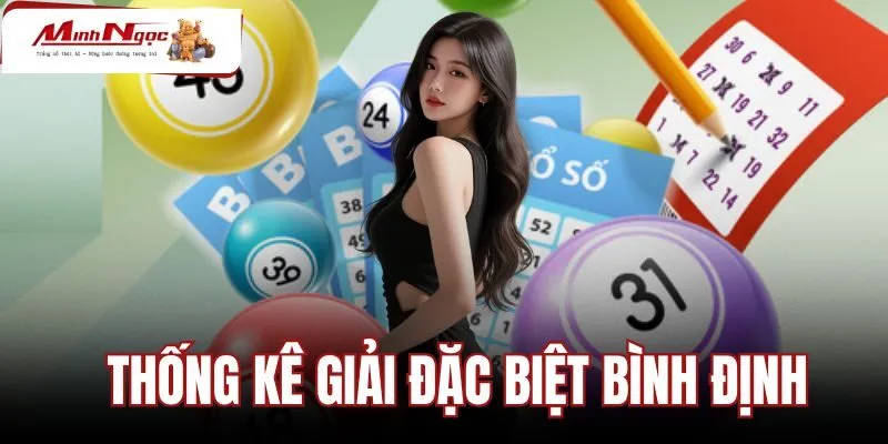 Thống Kê Giải Đặc Biệt Bình Định - Bảng Chu Kỳ 2 Số Cuối